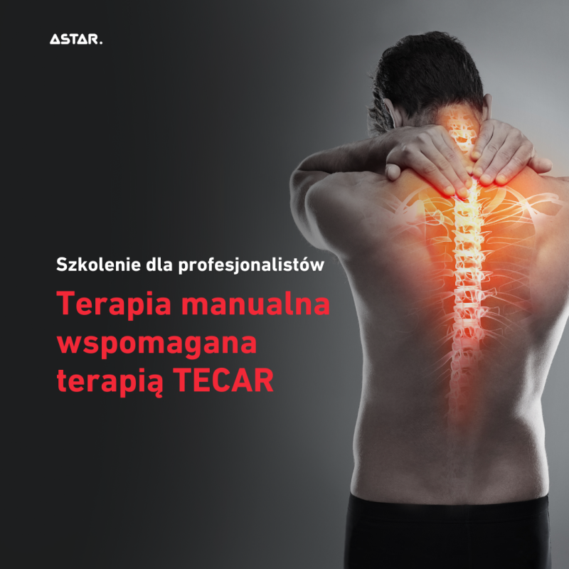 Szkolenie specjalistyczne TERAPIA TECAR | ASTAR